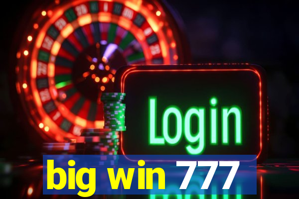 big win 777